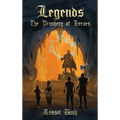 Legends: The Prophecy of Heroes: The Prophecy of Heroes