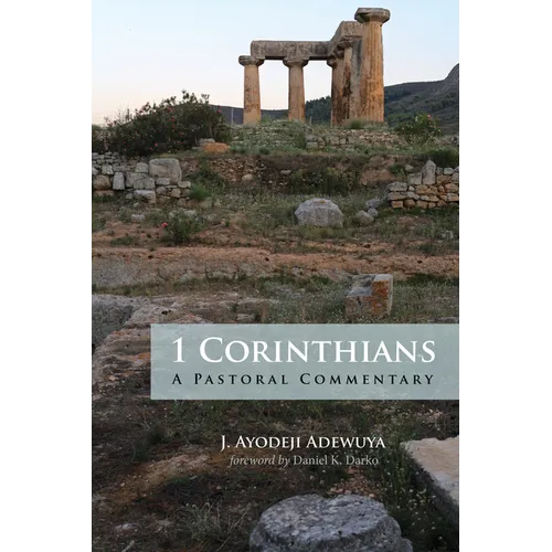 1 Corinthians: A Pastoral Commentary