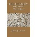 The Odyssey for Boys and Girls