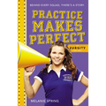 Practice Makes Perfect