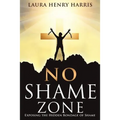 No Shame Zone