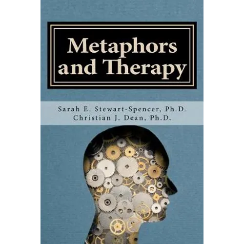 Metaphors and Therapy: Enhancing Clinical Supervision and Education