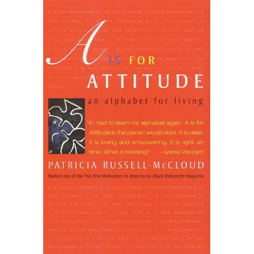 A is for Attitude: An Alphabet for Living