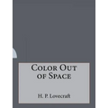 Color Out of Space