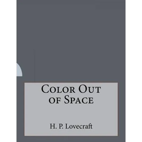 Color Out of Space