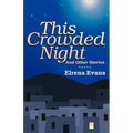This Crowded Night: And Other Stories