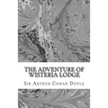 The Adventure Of Wisteria Lodge: (Sir Arthur Conan Doyle Classics Collection)