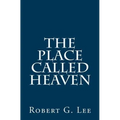 The Place Called Heaven