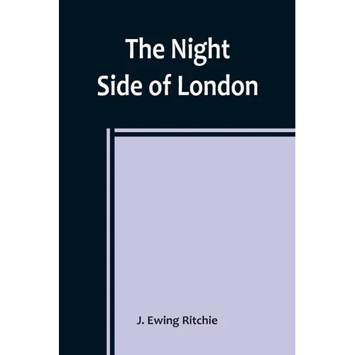 The Night Side of London