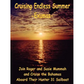 Cruising Endless Summer: -Exumas-