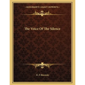 The Voice Of The Silence