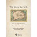 The Global Edwards: Papers from the Jonathan Edwards Congress Held in Melbourne, August 2015