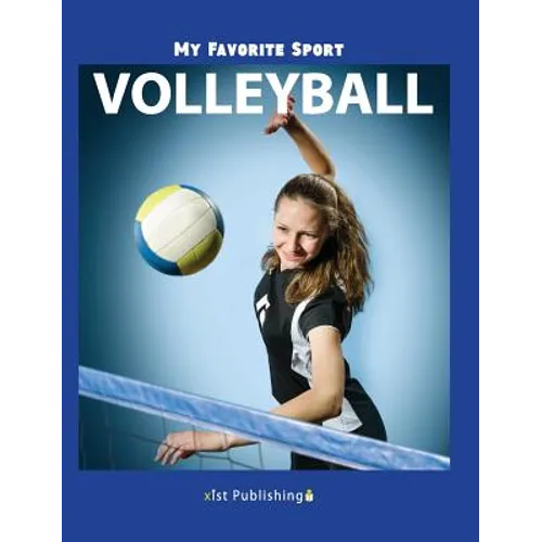 My Favorite Sport: Volleyball