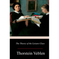 The Theory of the Leisure Class