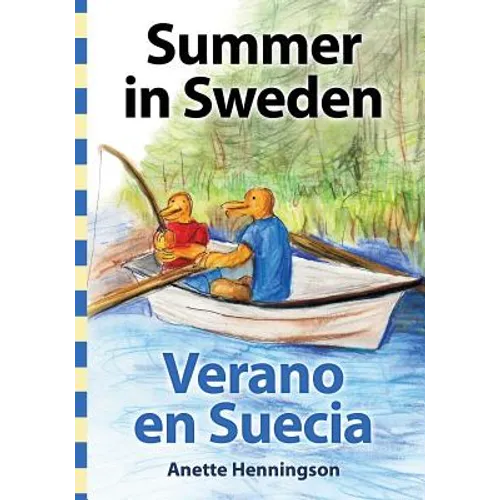 Summer in Sweden / Verano en Suecia