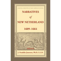 Narratives of New Netherland, 1609-1664