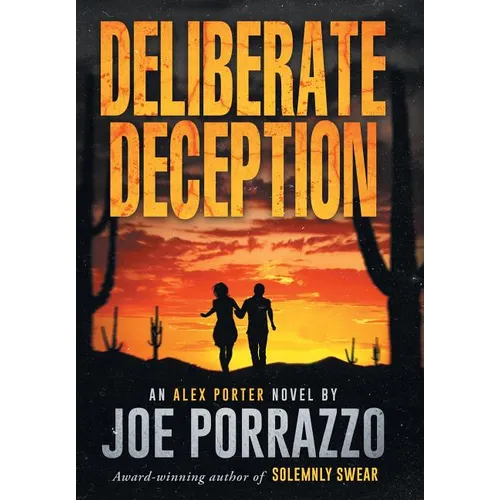 Deliberate Deception