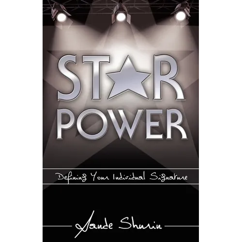 Star Power: Defining Your Individual Signature