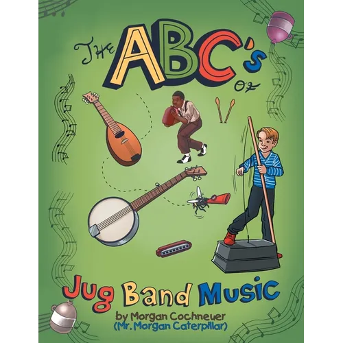The Abc's of Jug Band Music