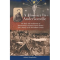 A Hoosier in Andersonville
