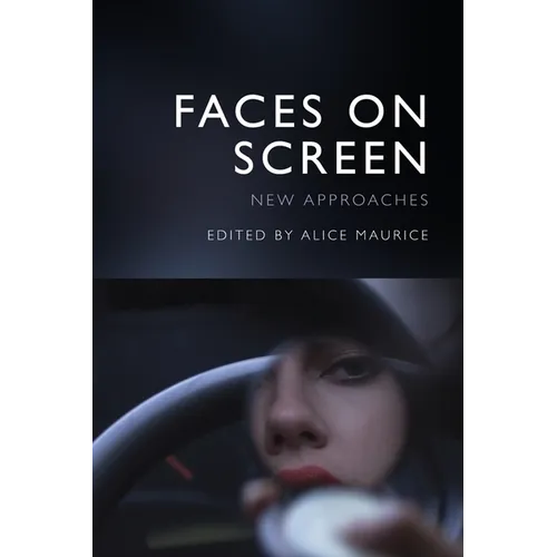 Faces on Screen: New Approaches