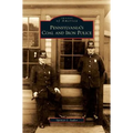 Pennsylvania's Coal and Iron Police