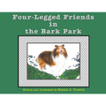 Four-Legged Friends in the Bark Park