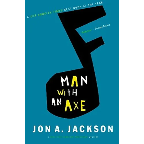 Man with an Axe: A Detective Sergeant Mullheisen Mystery