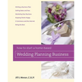 How to Start a Home-based Wedding Planning Business
