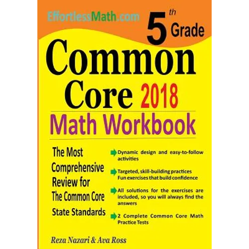 5th Grade Common Core Math Workbook: The Most Comprehensive Review for The Common Core State Standards