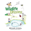 Wildlife Lessons