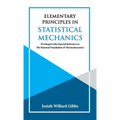 Elementary Principles in Statistical Mechanics