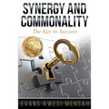 Synergy and Commonality: The Key to Success