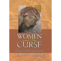 Women and the Curse: The Role of Women in the Church