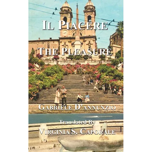 Il Piacere: The Pleasure