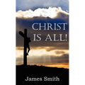 Christ Is All!