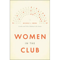 Women in the Club: Gender and Policy Making in the Senate