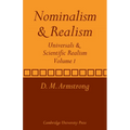 Nominalism and Realism: Volume 1: Universals and Scientific Realism