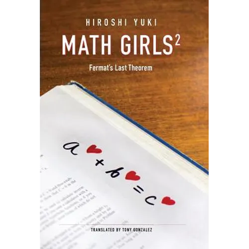 Math Girls 2: Fermat's Last Theorem