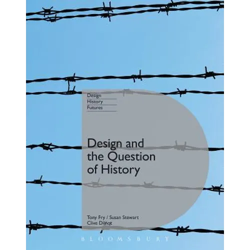 Design and the Question of History
