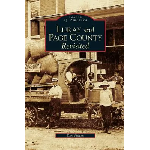 Luray and Page County Revisited