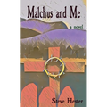 Malchus and Me