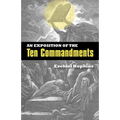 An Exposition of the Ten Commandments