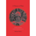 A History of Pain: Trauma in Modern Chinese Literature and Film