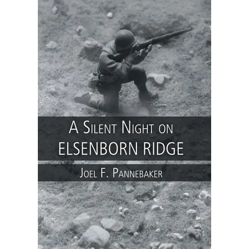A Silent Night on Elsenborn Ridge