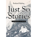 Just So Stories: Illustrated