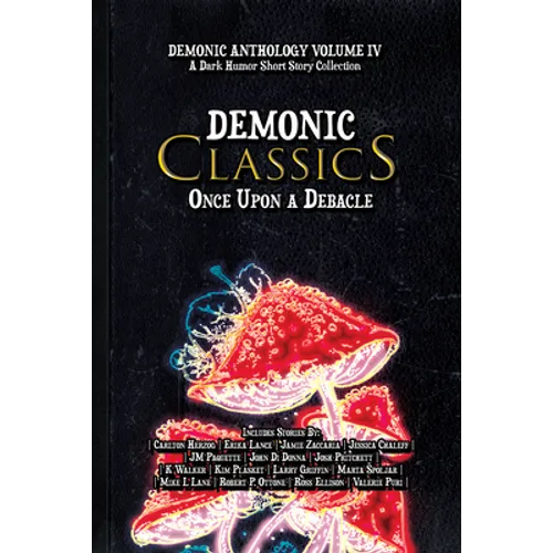 Demonic Classics: Once Upon a Debacle