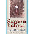 Strangers in the Forest
