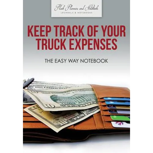 Keep Track of Your Truck Expenses the Easy Way Notebook