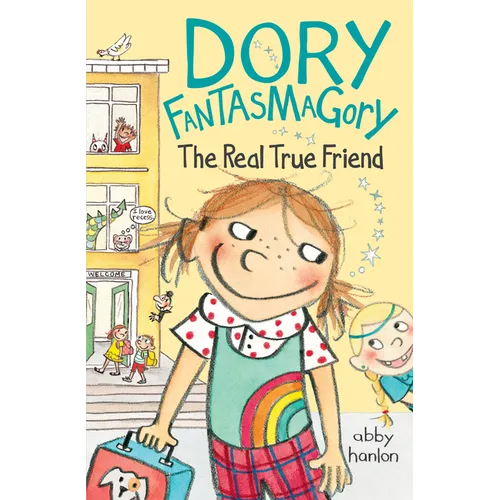 Dory Fantasmagory: The Real True Friend